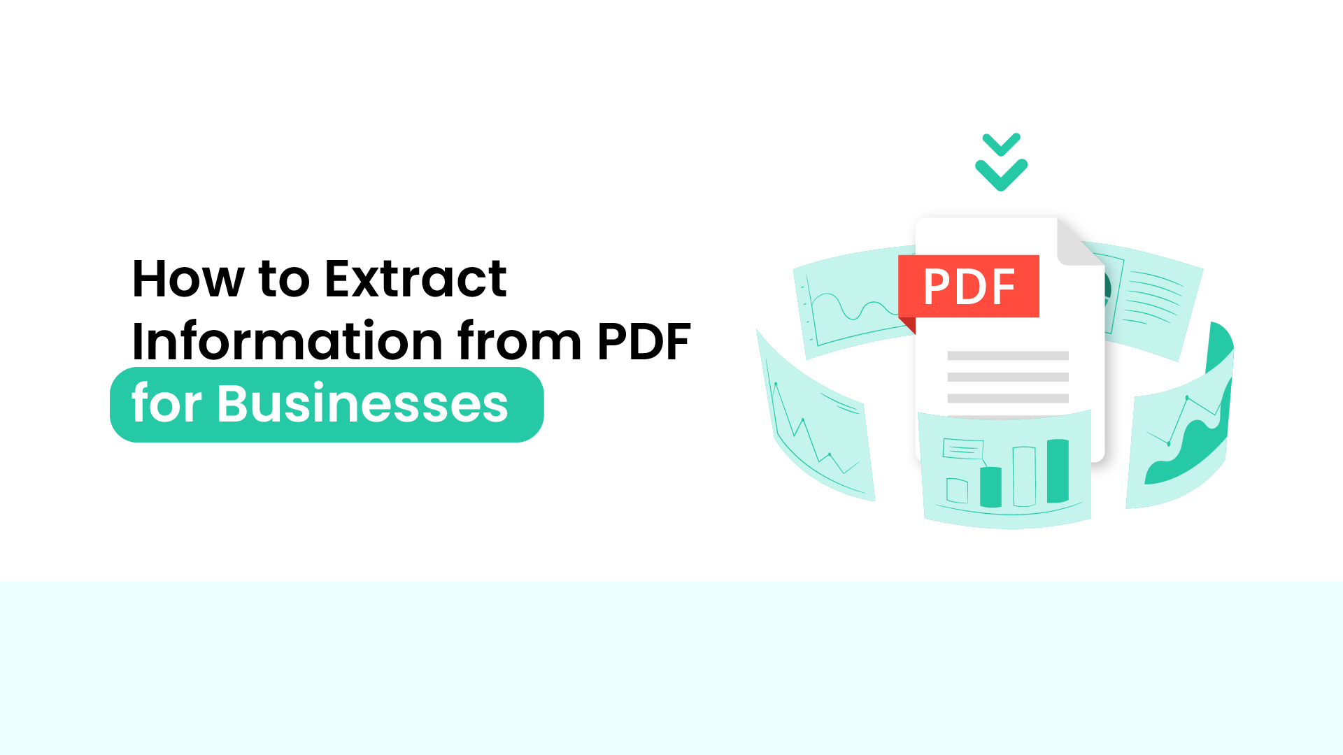 How to Extract Information from PDF for Businesses